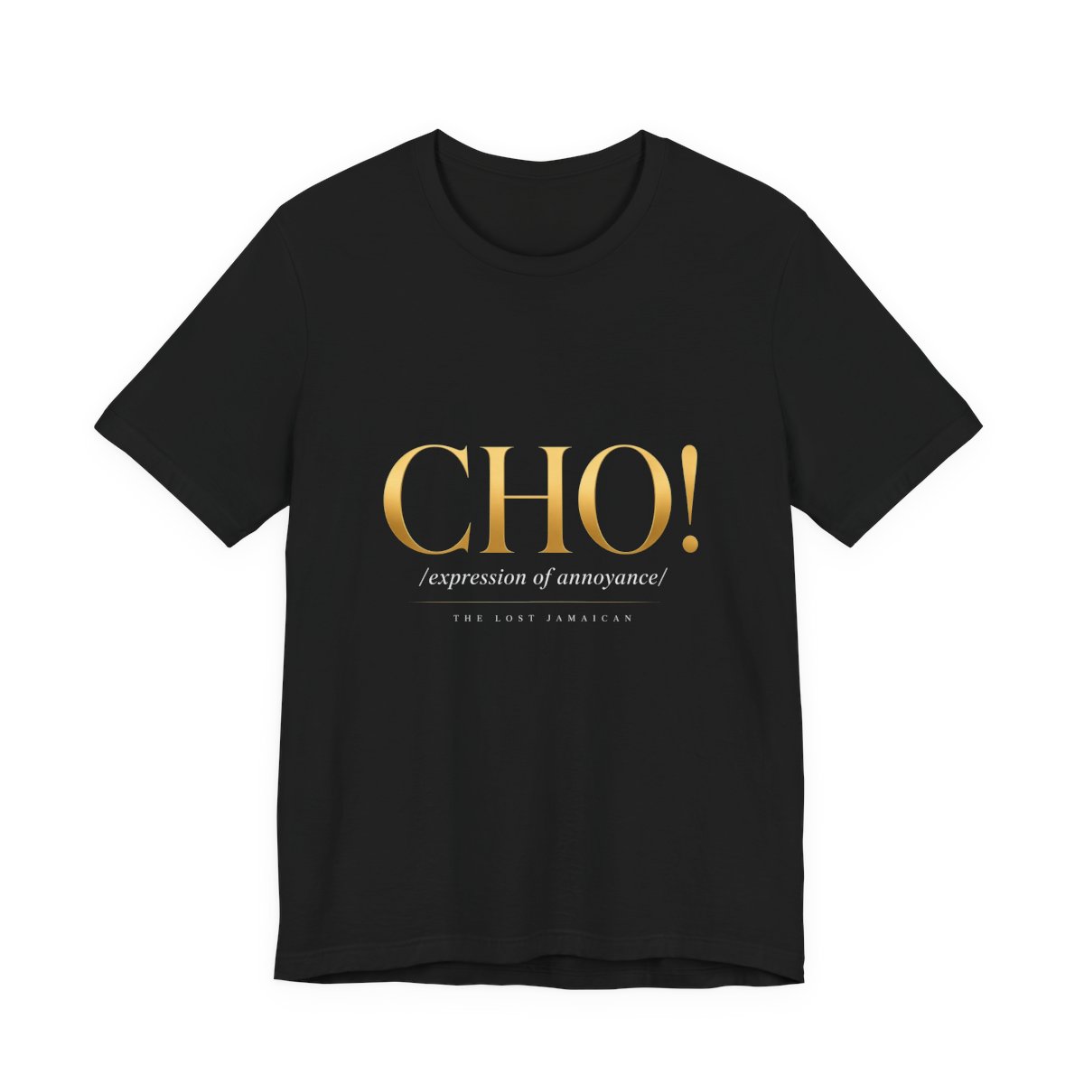 Cho! โ Unisex Tee