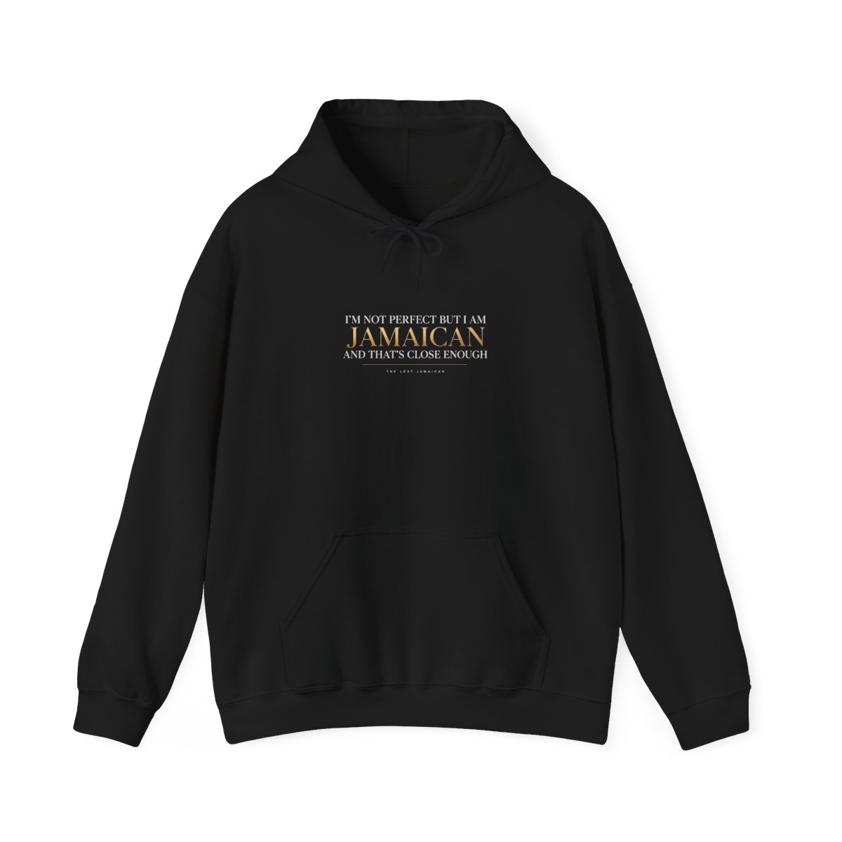 Not Perfect But Jamaican — Hoodie